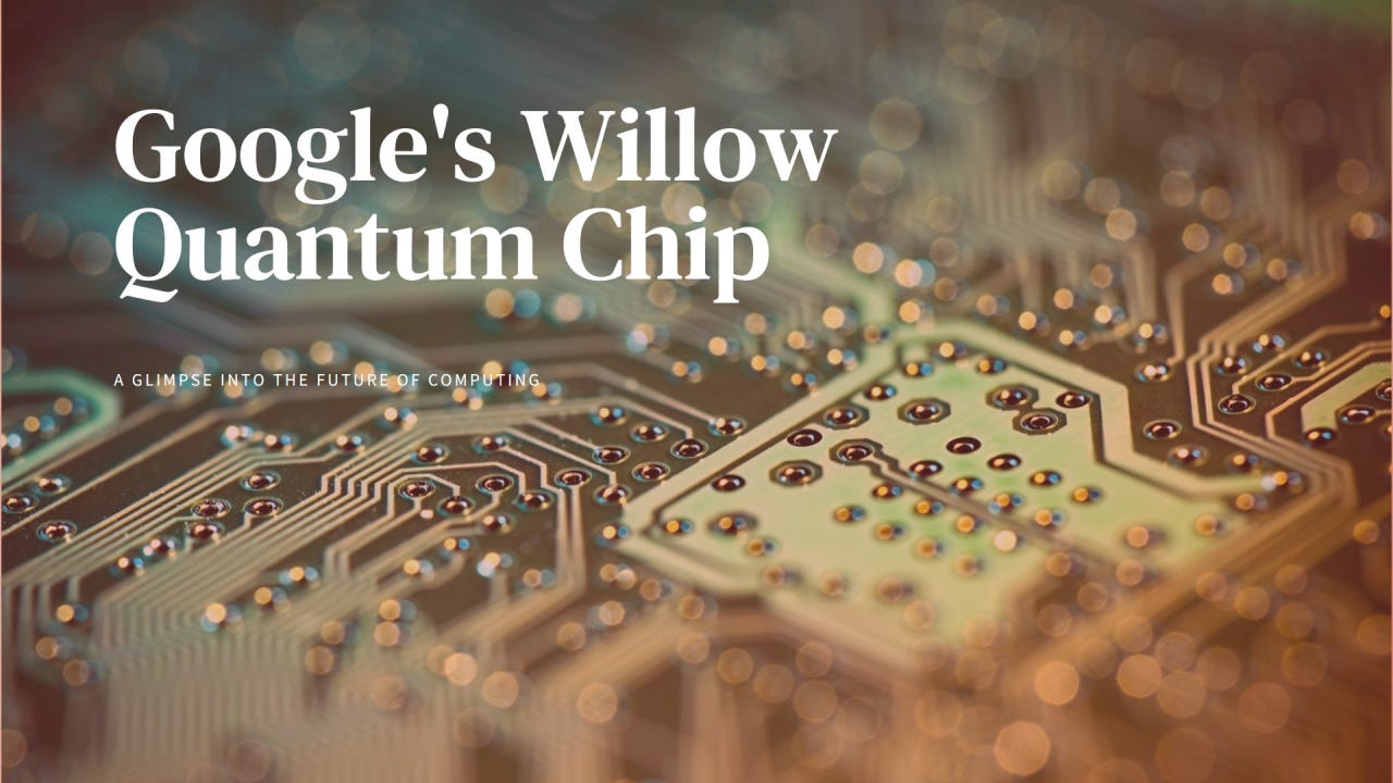 The Willow Enigma: Why Did Google Halt Its Quantum Chip Experiment? 