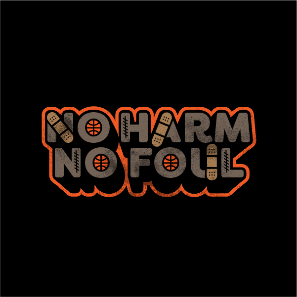 No Harm No Foul