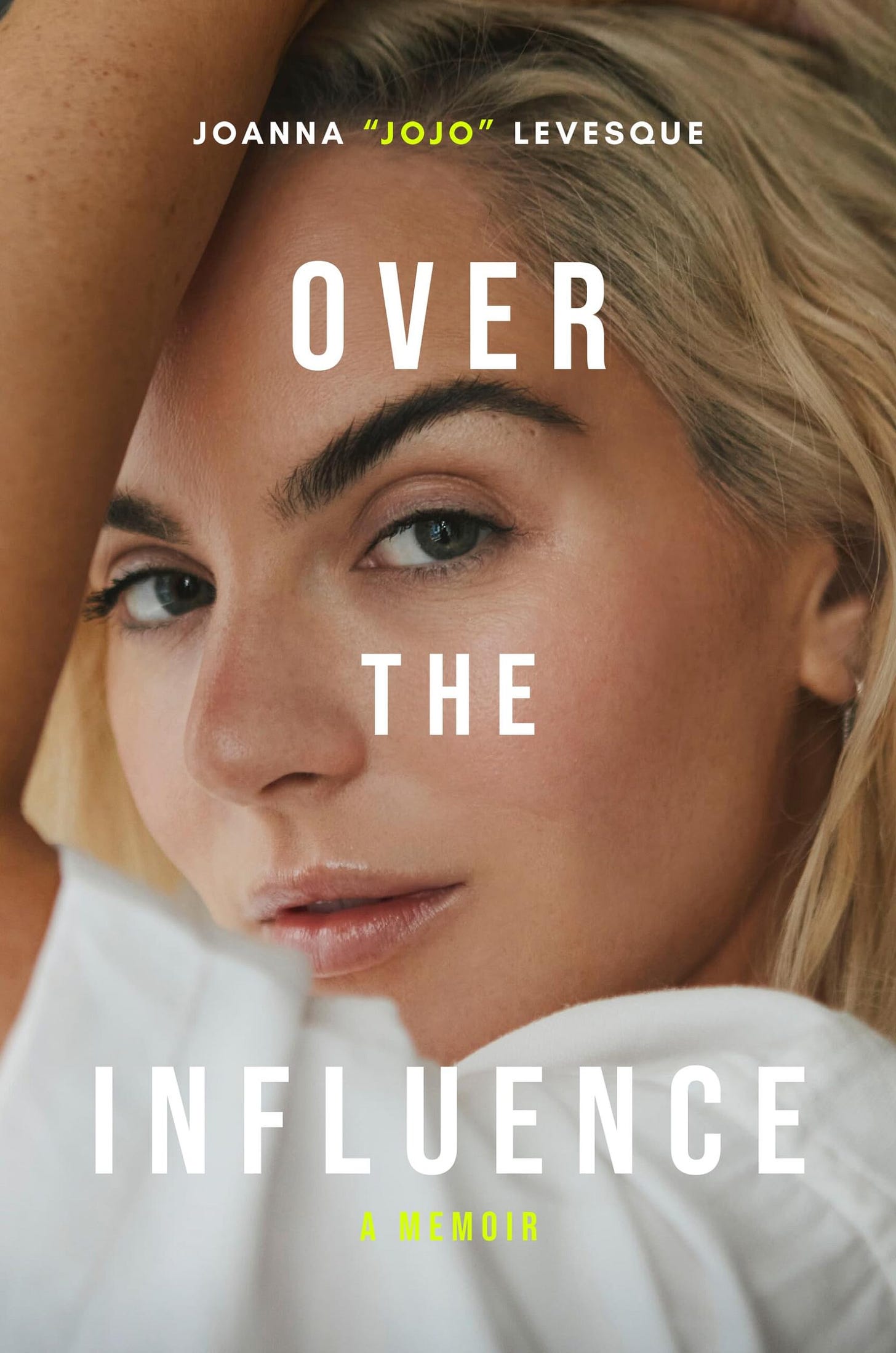 Over the Influence: A Memoir [Book]