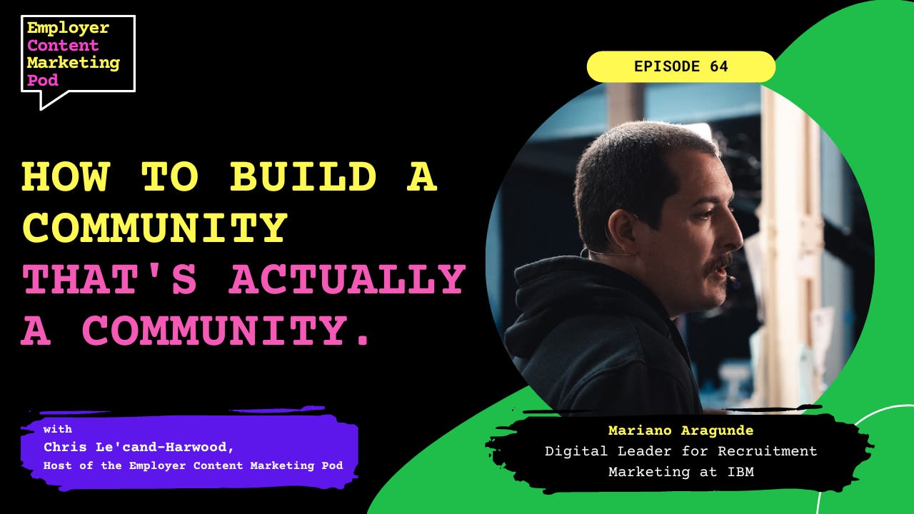 E64: How to build a community that's actually a community, with Mariano Aragunde at IBM E64: How to build a community that's actually a community, with Mariano Aragunde at IBM