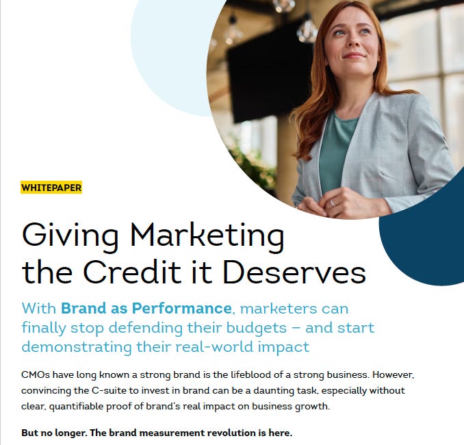 Brand as Performance: Giving Marketing the Credit it Deserves- Report.