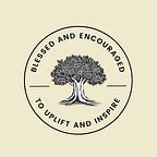 Blessed & Encouraged