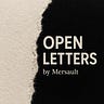 Open Letters by Mersault