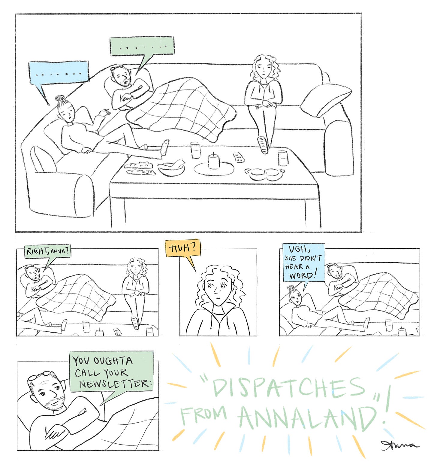 Dispatches from Annaland! a comic by Anna Lustberg Dispatches from Annaland! a comic by Anna Lustberg