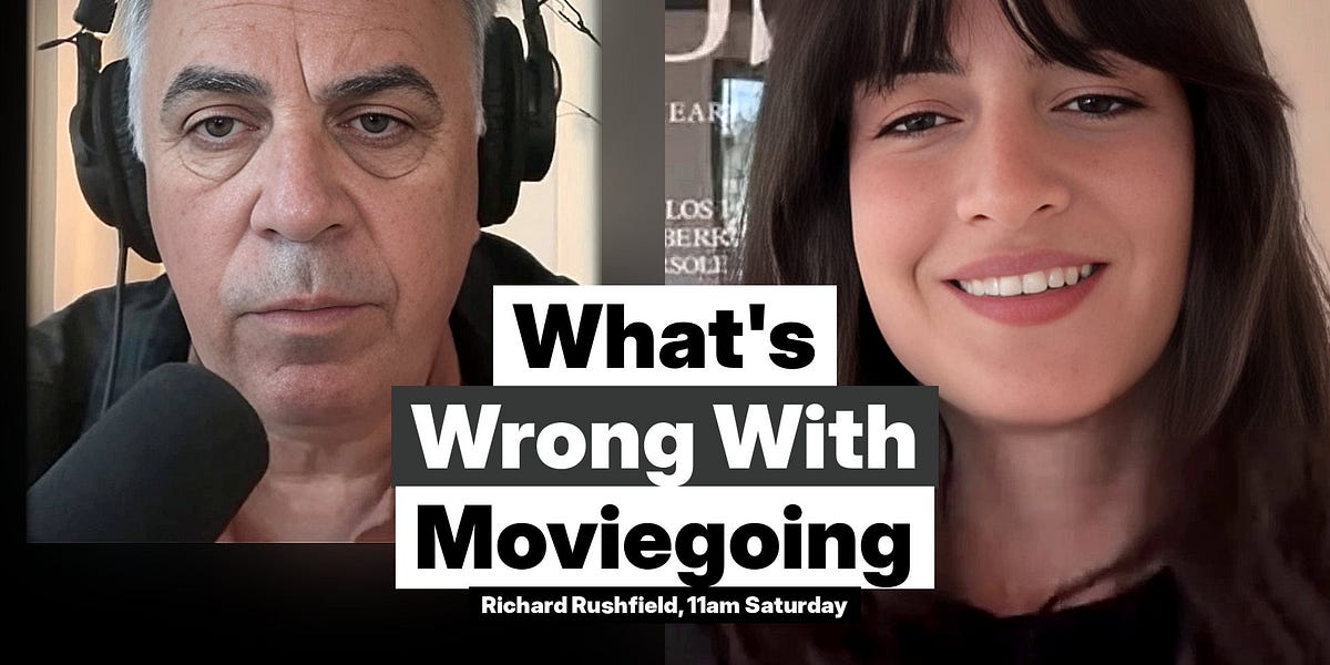 What's Wrong? With 11 AM Saturday's Ezgi Eren and Moviegoing today