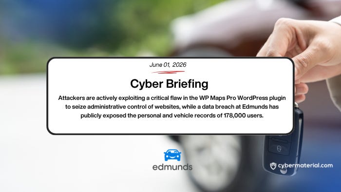 Cyber Briefing – June 1, 2026 – CyberMaterial