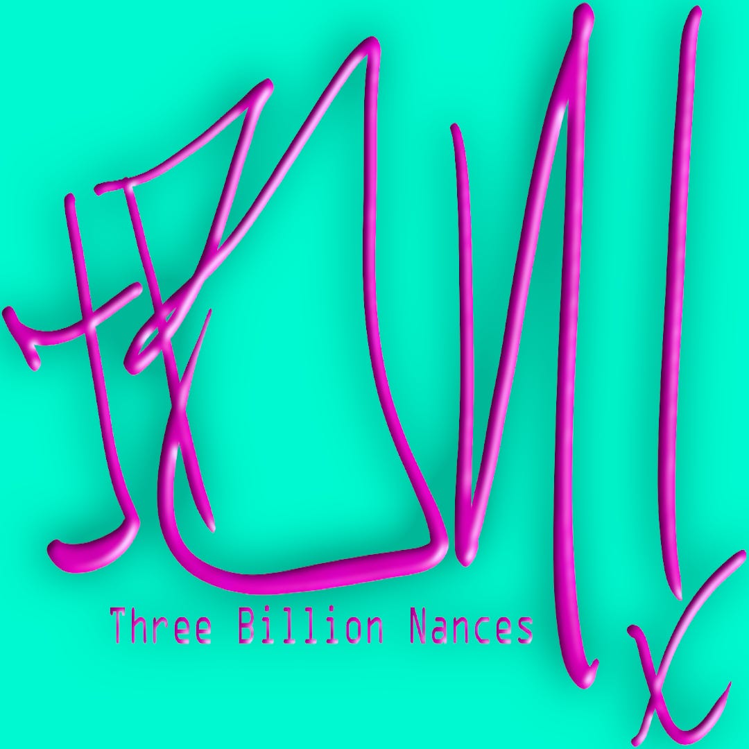 Three Billion Nances