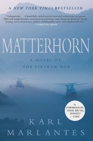 Cover of "Matterhorn: A Novel of the Vietnam War" by Karl Marlantes, featuring helicopters in a misty blue scene.