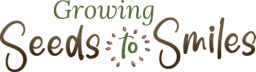 Growing Seeds to Smiles