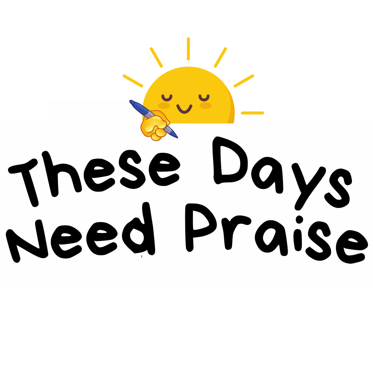 Artwork for These Days Need Praise