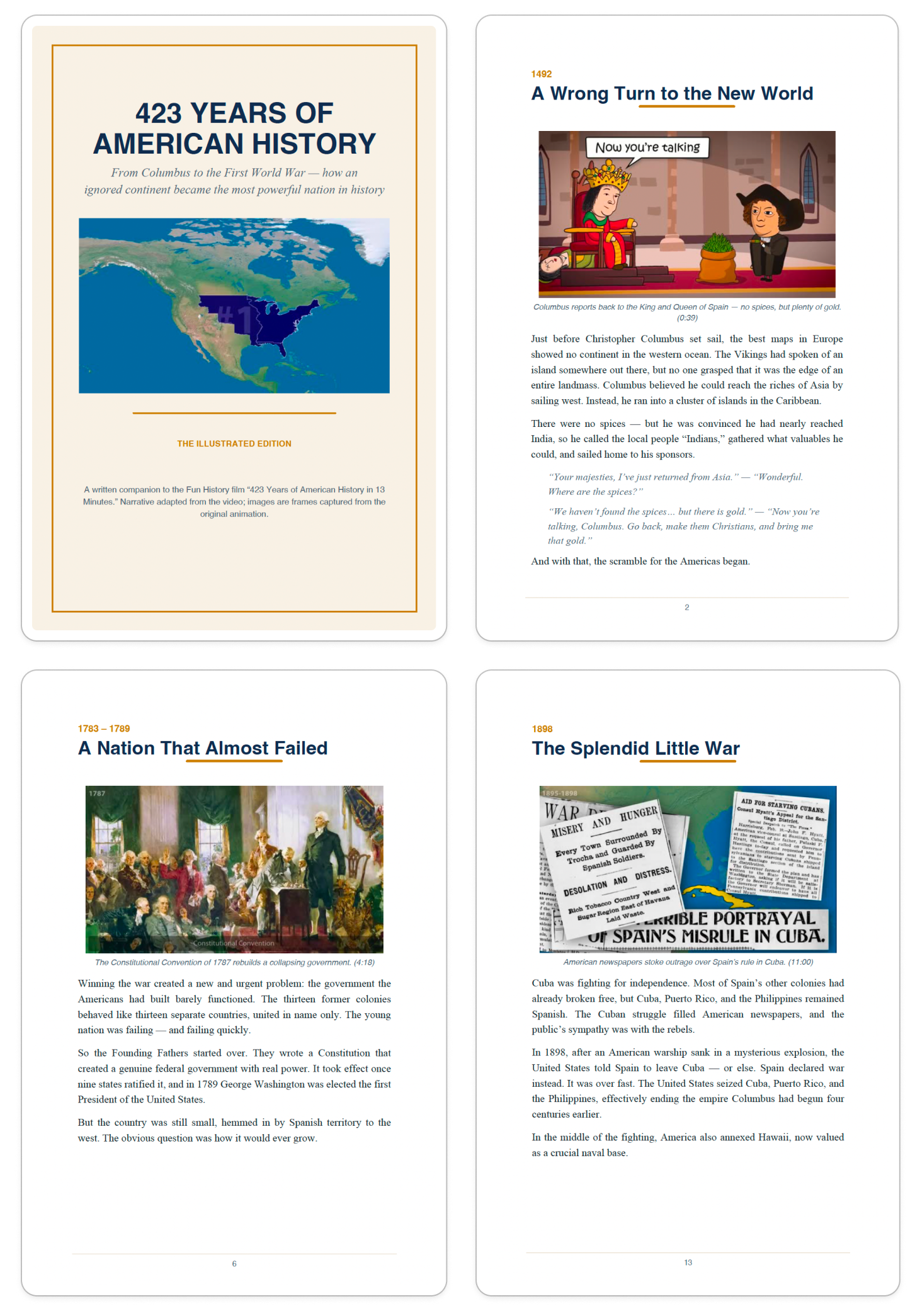 Four pages from an illustrated ebook the YouTube Video Watcher Amplifier built from a video, "423 Years of American History: The Illustrated Edition." The cover notes the narrative is adapted from the video and the images are frames captured from the original animation. Inside pages show chapters like "A Wrong Turn to the New World" and "A Nation That Almost Failed," each pairing narrative text with a captioned frame and timestamp. Four pages from an illustrated ebook the YouTube Video Watcher Amplifier built from a video, "423 Years of American History: The Illustrated Edition." The cover notes the narrative is adapted from the video and the images are frames captured from the original animation. Inside pages show chapters like "A Wrong Turn to the New World" and "A Nation That Almost Failed," each pairing narrative text with a captioned frame and timestamp.