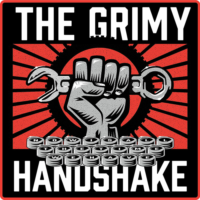 The Grimy Handshake