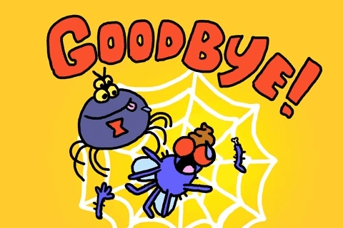 A cartoon spider licks its lips as a fly is caught in its web. Text reads goodbye A cartoon spider licks its lips as a fly is caught in its web. Text reads goodbye
