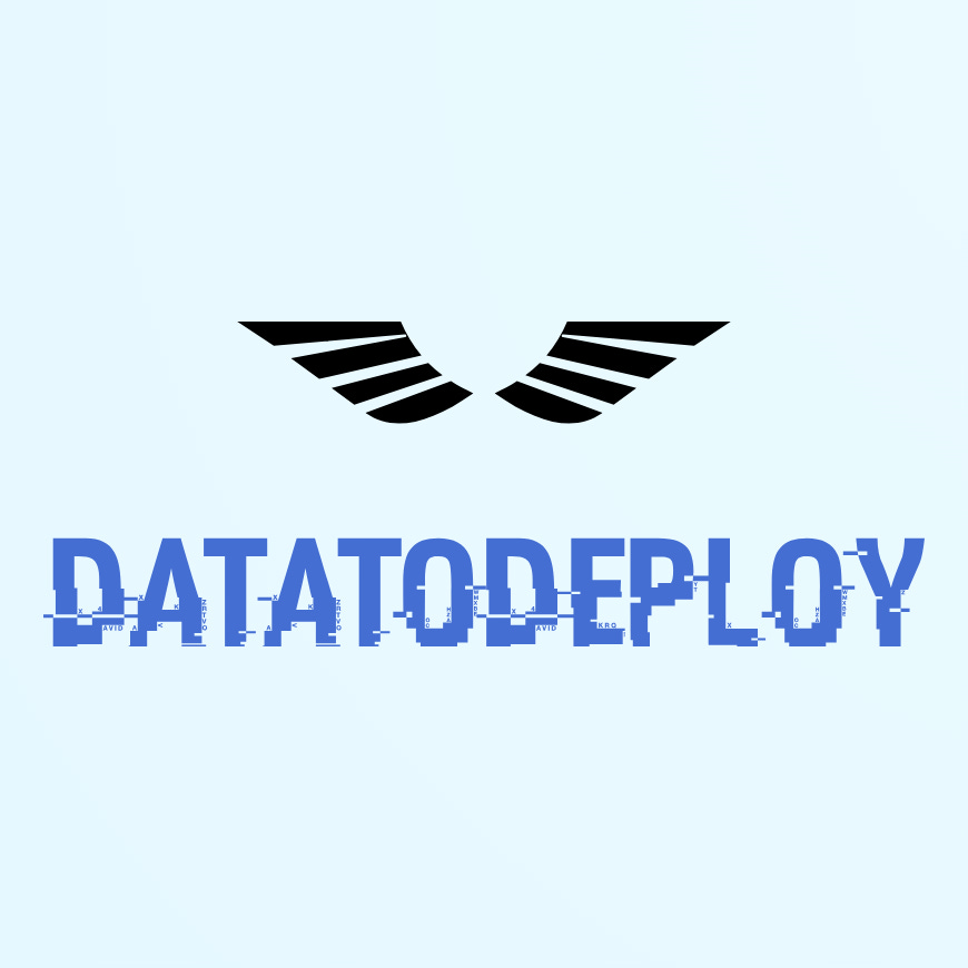 Data to Deploy
