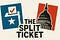 The Split Ticket