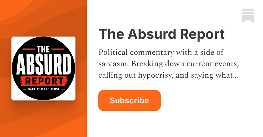 The Absurd Report | Substack
