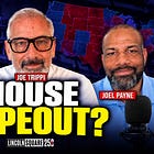 Wipeout in the House? | The Strategy Session