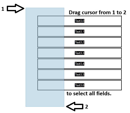 Secret Trick for Changing Properties of Multiple Fields at Once