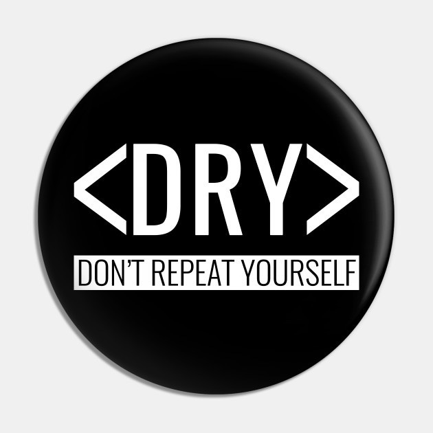 DRY Code Principle, aka Don't repeat yourself | Indie Dev Tools - Blog DRY Code Principle, aka Don't repeat yourself | Indie Dev Tools - Blog