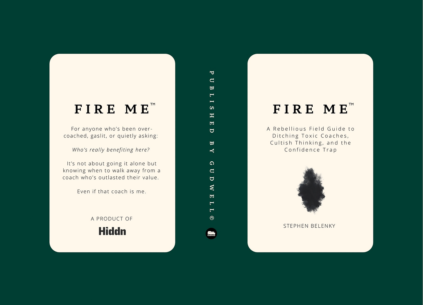 Minimalist book cover for Fire Me: A Rebellious Field Guide to Ditching Toxic Coaches, Cultish Thinking, and the Confidence Trap. Tan background, bold black title text. Designed to feel like a pocket-sized wake-up call.