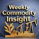 Weekly’s Commodity Insight