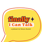 Finally, I can Talk