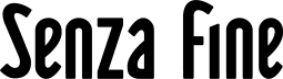 SENZA FINE