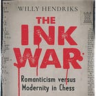 Book Review: The Ink War, by IM Willy Hendriks