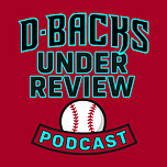 D-backs Under Review