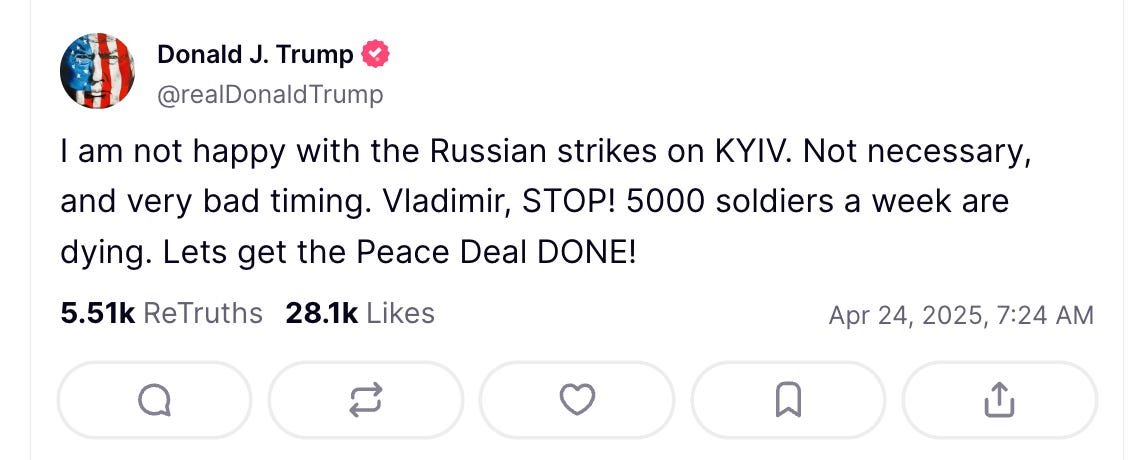I am not happy with the Russian strikes on KYIV. Not necessary, and very bad timing. Vladimir, STOP! 5000 soldiers a week are dying. Lets get the Peace Deal DONE!