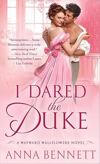 I Dared the Duke (The Wayward Wallflowers Book 2)