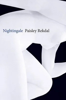 Front cover of Paisley Rekdal's "Nightingale."