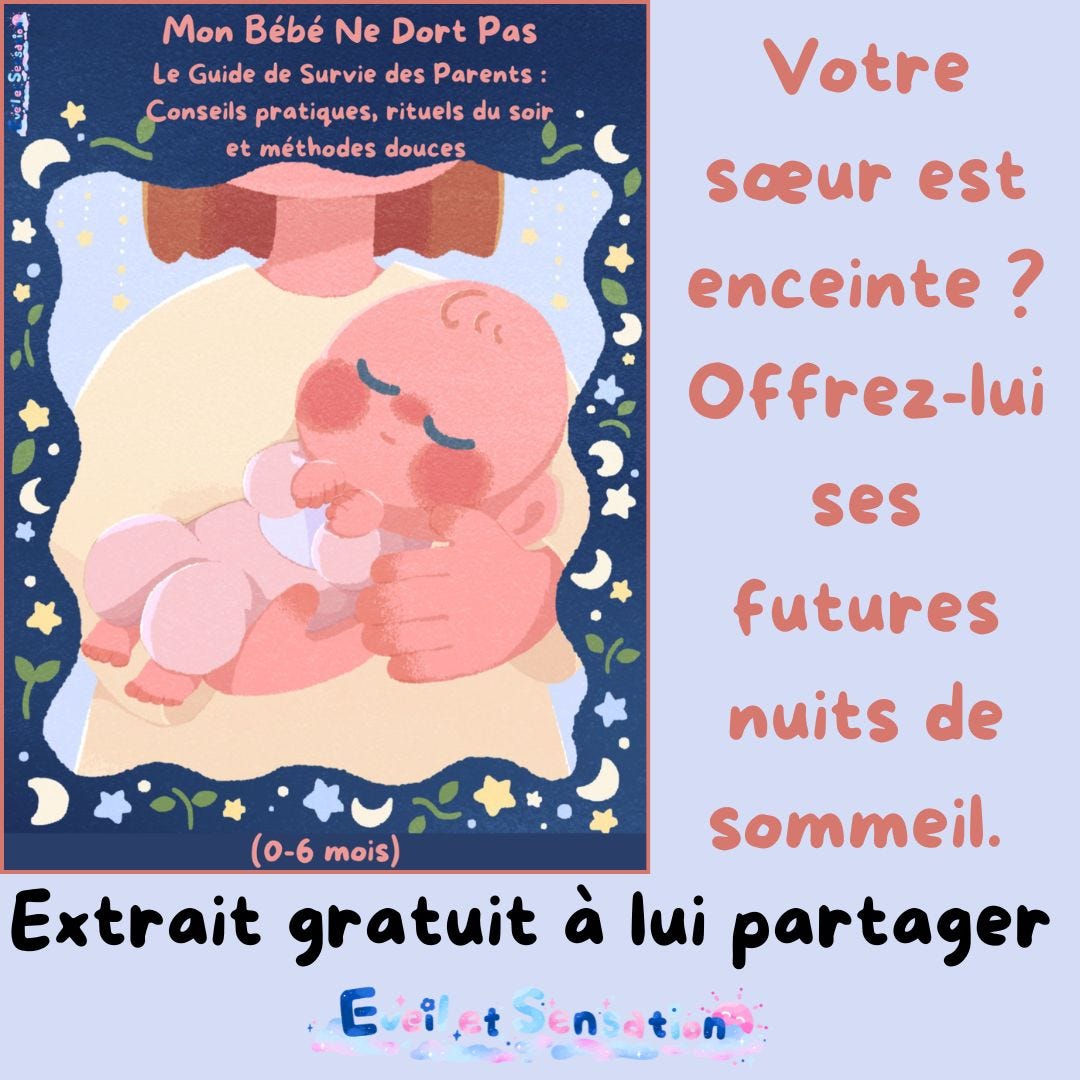 Extrait gratuit du guide du sommeil bébé 0 à 6 mois - Éveil et Sensation