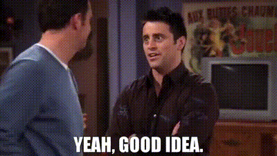 YARN | Yeah, good idea. | Friends (1994) - S10E16 The One With Rachel's  Going Away Party | Video gifs by quotes | b2b17cb0 | 紗