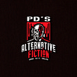 PD's Alternative Fiction's avatar