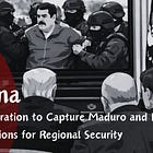 #7 Ask China: The Operation to Capture Maduro and Its Implications for Regional Security