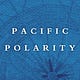 Pacific Polarity