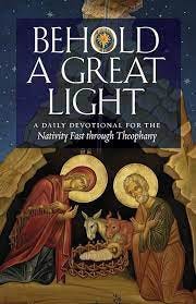 Behold a Great Light: A Daily... by De Young, Stephen