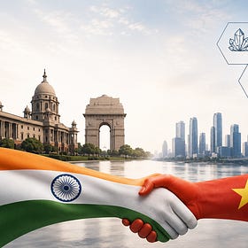 The Pivot Eastward Gets a Price Tag: India Targets $25 Billion With Vietnam by 2030