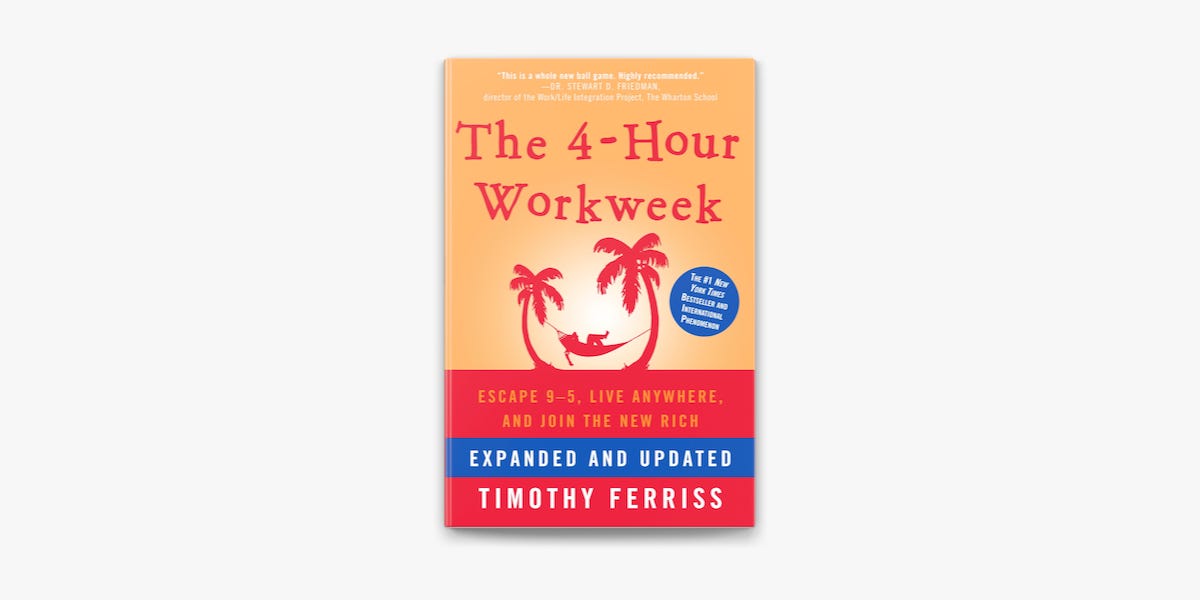 ‎The 4-Hour Workweek, Expanded and Updated