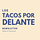 Los tacos por delante