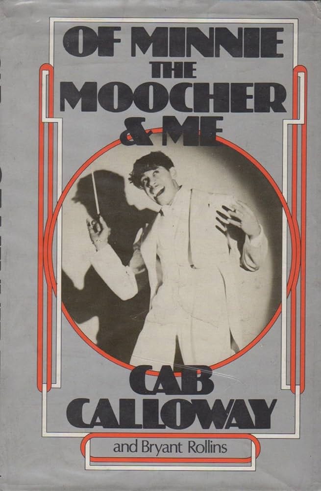 Of Minnie the Moocher & Me: Cab Calloway, Bryant Rollins: 9780690010329:  Amazon.com: Books