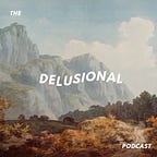 Delusional