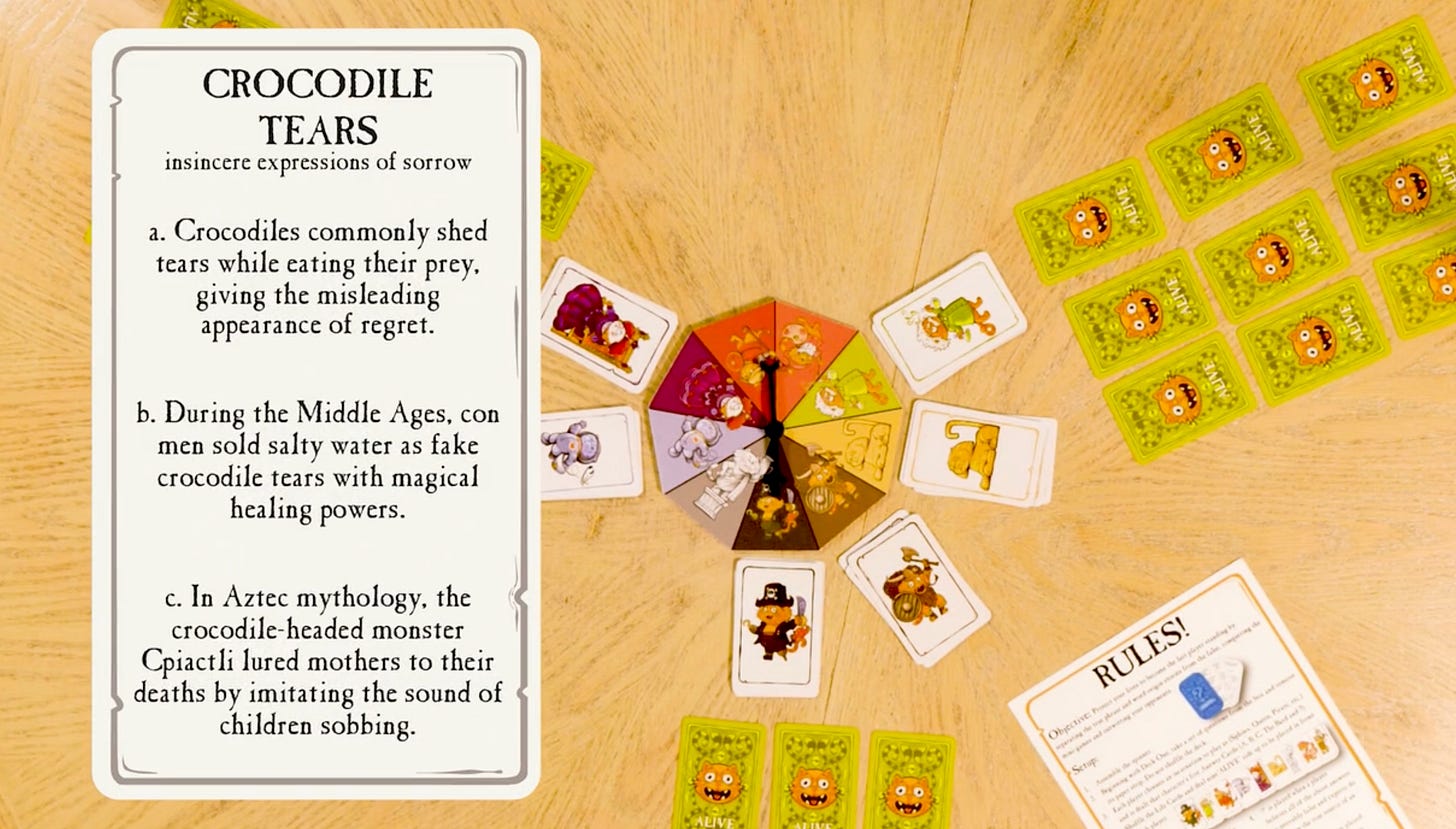 The Nine Lives game, showing a card giving three possible originsfor the phrase "crocodile tears" The Nine Lives game, showing a card giving three possible originsfor the phrase "crocodile tears"