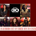 Forbes Is Running Out of Under 30's to Cover