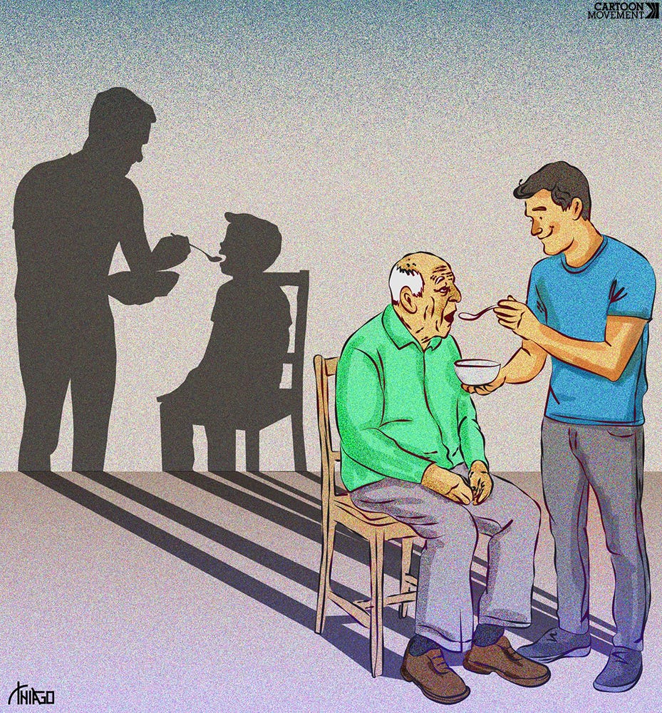 Cartoon showing a son standing, feeding his elderly father, who is sitting on a chair. The shadow these two persons cast shows a father feeding his young son.