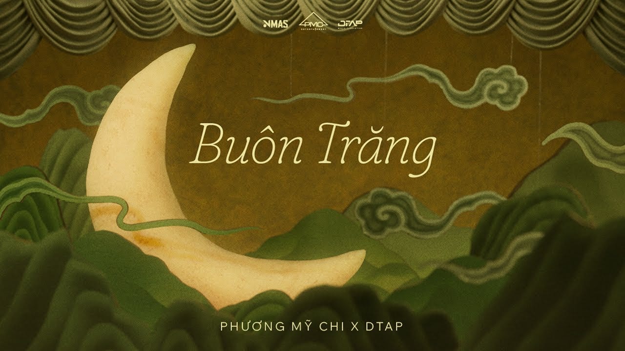 Phương Mỹ Chi x DTAP - Buôn Trăng | Official Visualizer