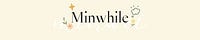 Minwhile