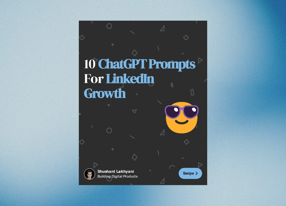 ️ 10 ChatGPT Prompts For Linkedin Growth