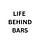 Life Behind Bars